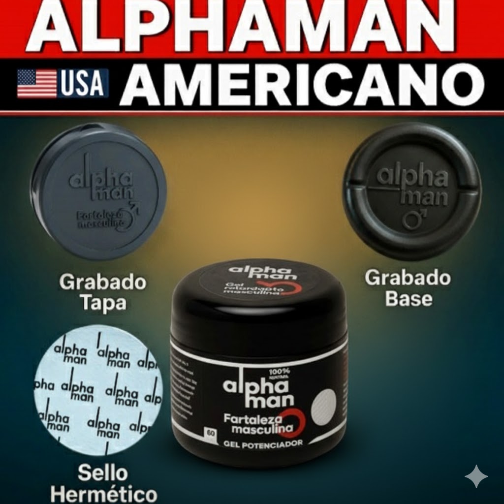 GEL ALPHAMAN PREMIUM: PARA POTENCIA MASCULINA NATURAL PARA EL BIENESTAR DEL HOMBRE