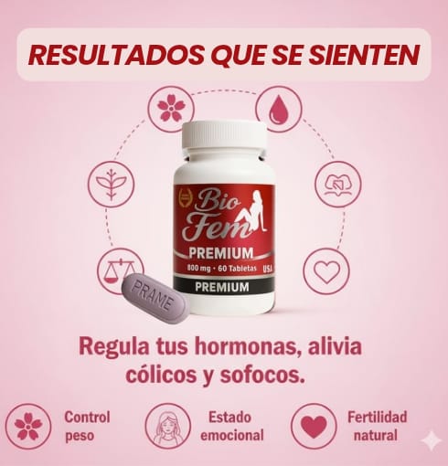 BIO FEM PREMIUM  60 TABLETAS FORMULA NATURAL PARA BIENESTAR FEMENINO