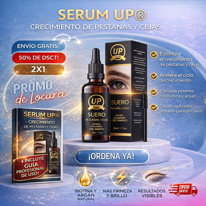 2X1 SÉRUM UP ® ALARGAMIENTO DE PESTAÑAS Y CEJAS